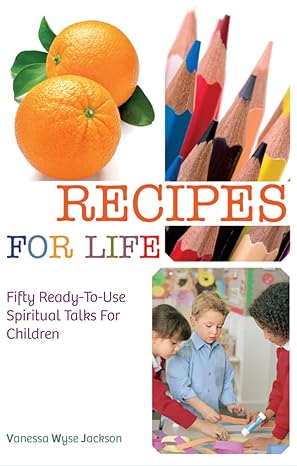 Recipes for Life