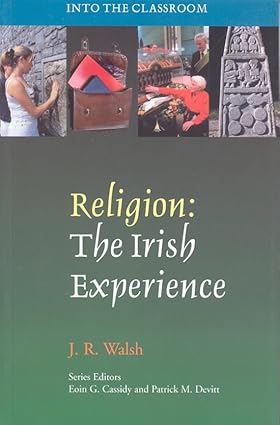 Religion: The Irish Experience