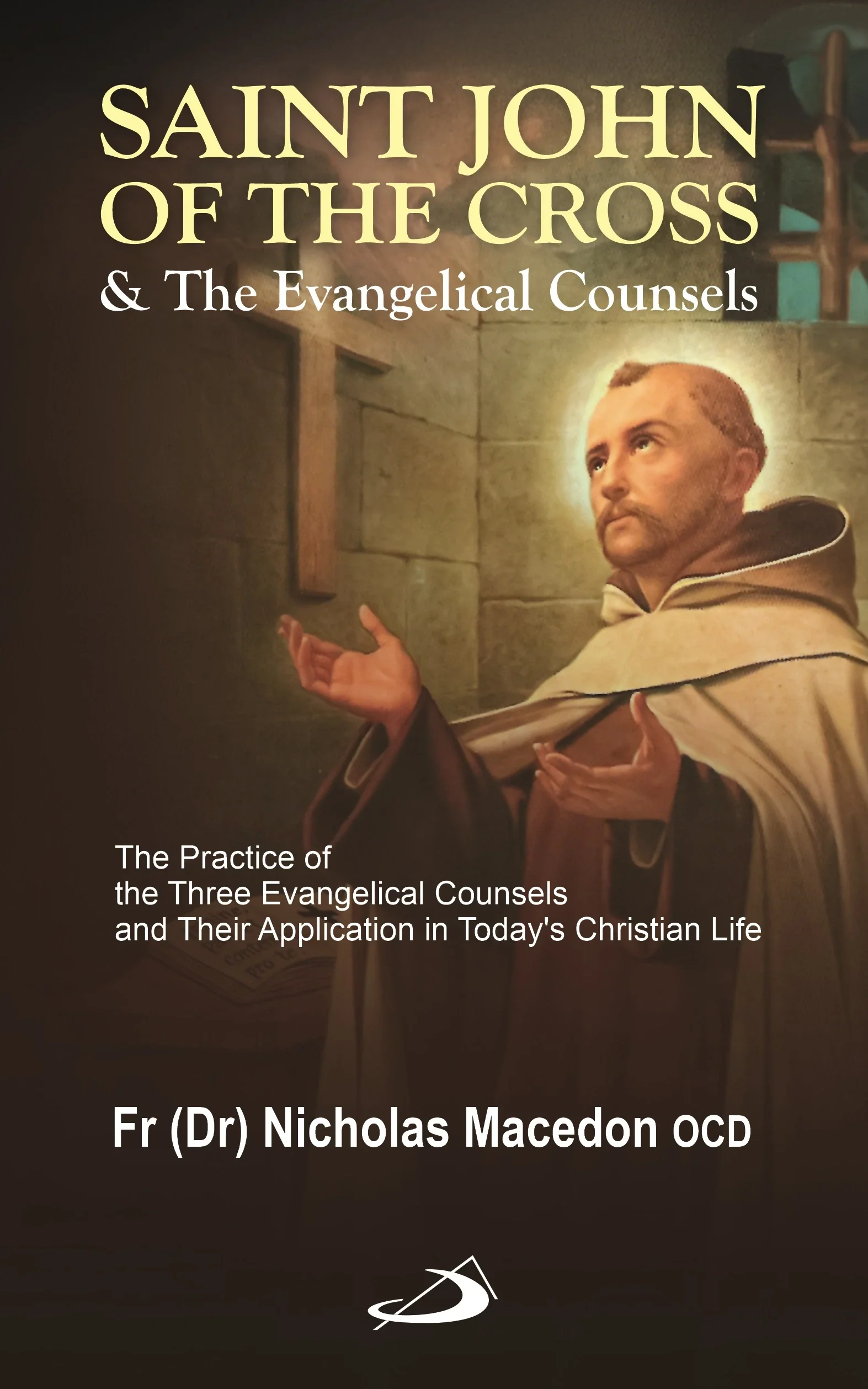 Saint John of the Cross & The Evangelical Counsels