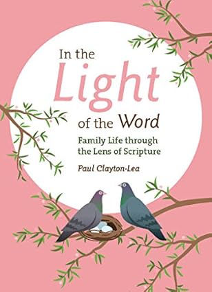 In the Light of the Word