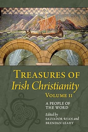 Treasures of Irish Christianity, Vol. 2