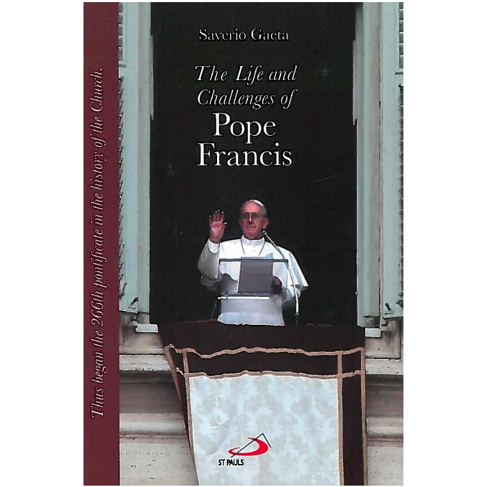 Life and Challenges of Pope Francis, The