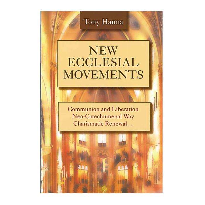 New Ecclesial Movements: Communion and Liberation Neo-catechumenal Way Charismatic Renewal