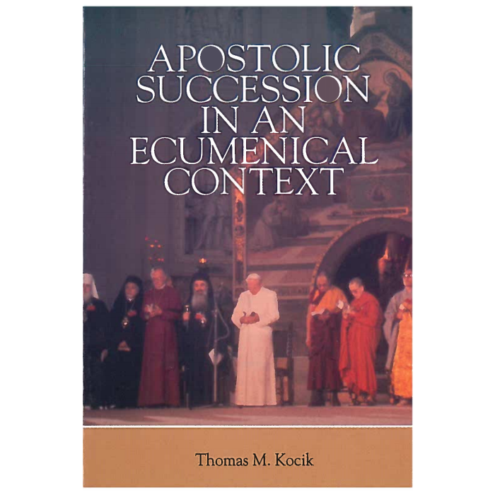 Apostolic Succession in an Eccumenical C