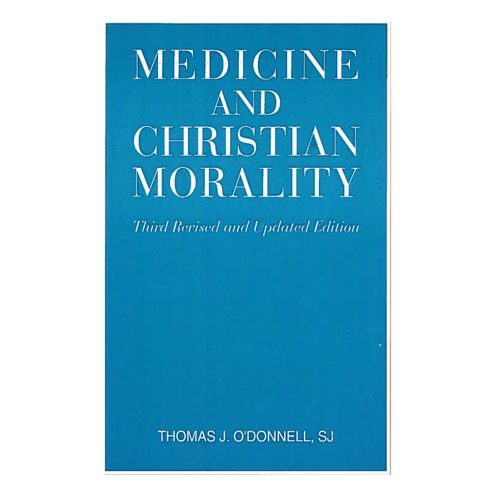 Medicine and Christian Morality