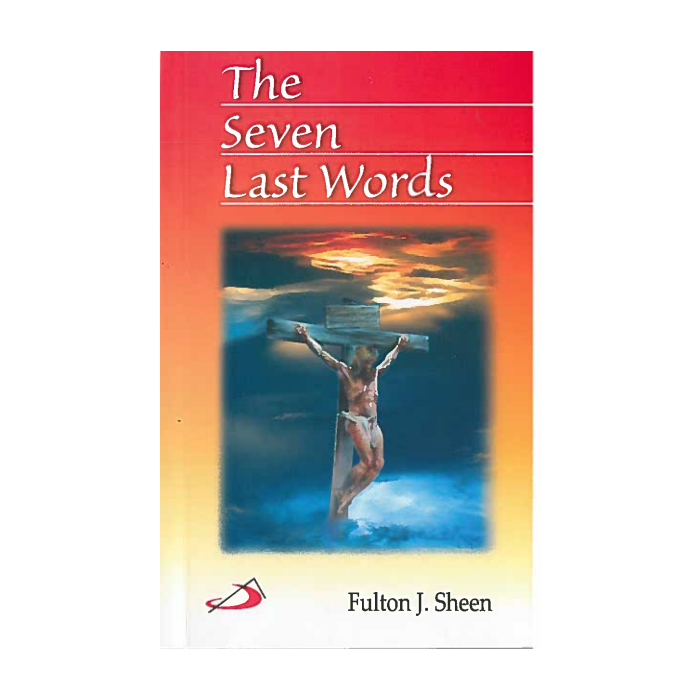 Seven Last Words, The