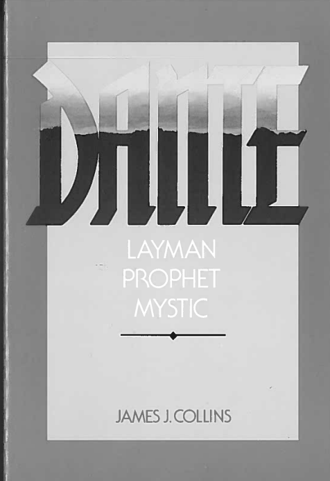 Dante Layman Prophet Mystic