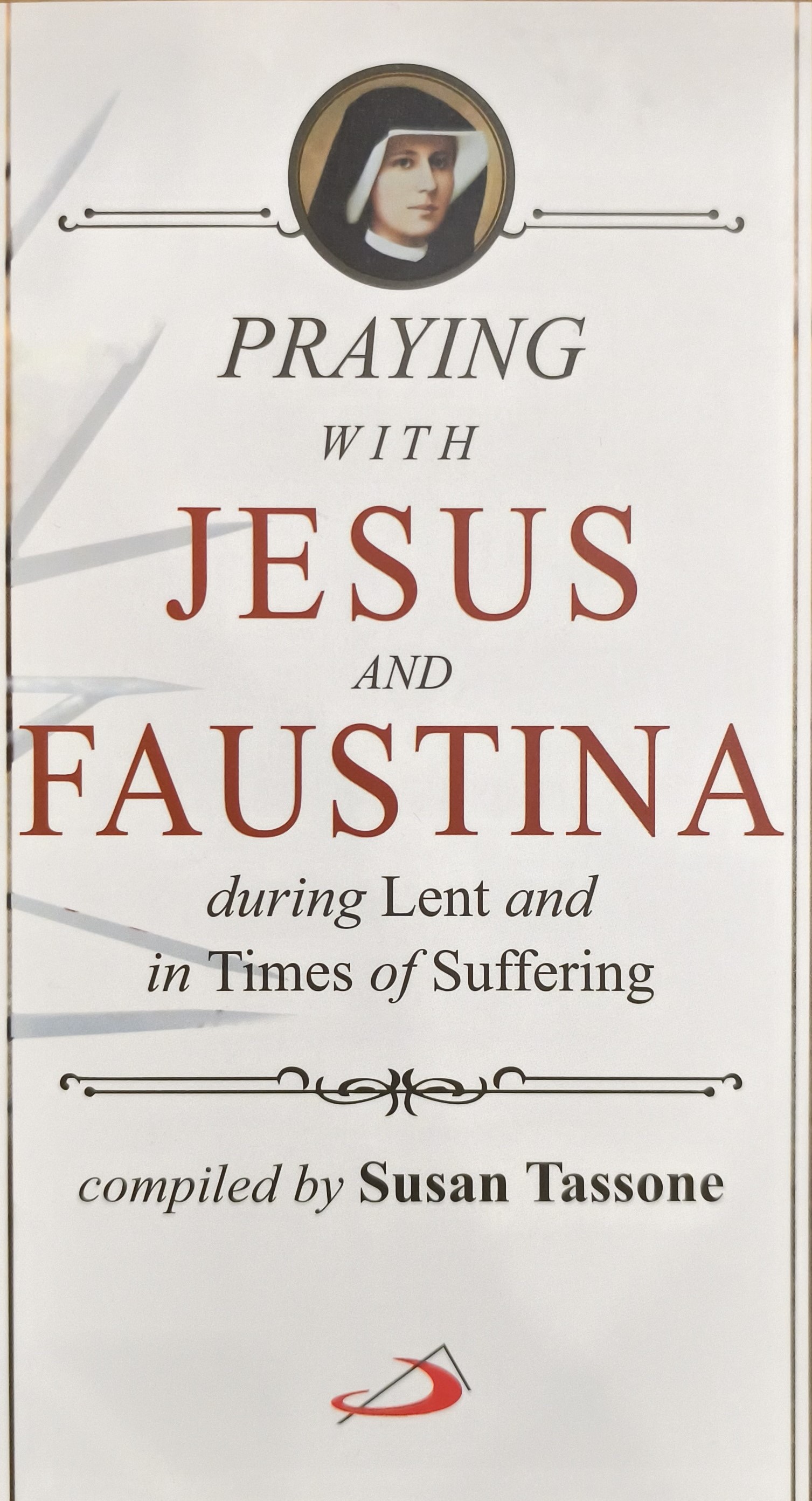 Praying with Jesus and Faustina
