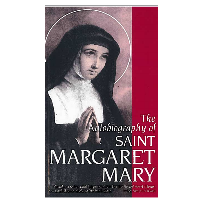 Autobiography of Saint Margaret Mary