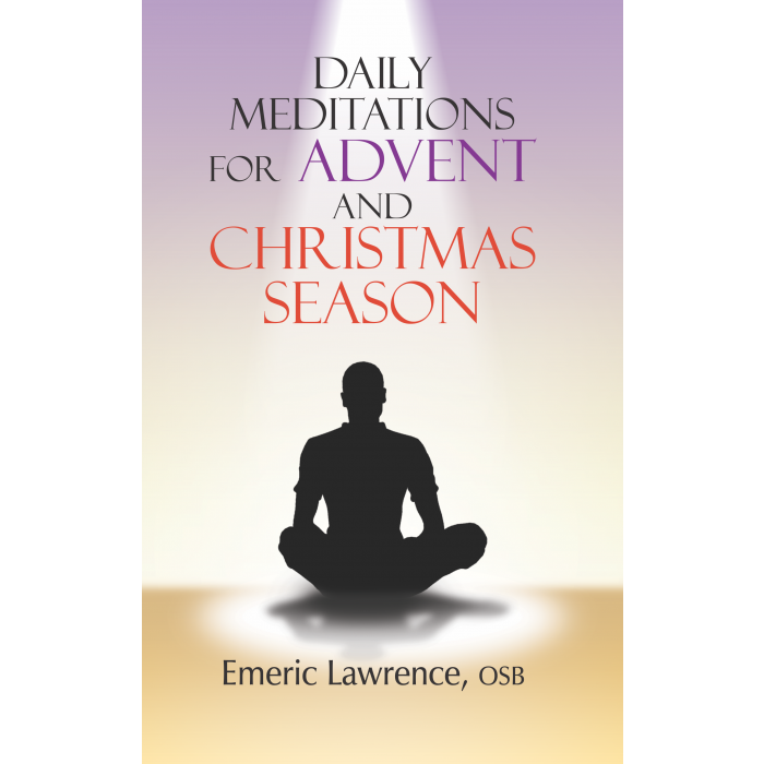 Daily Meditations for Advent and Christm