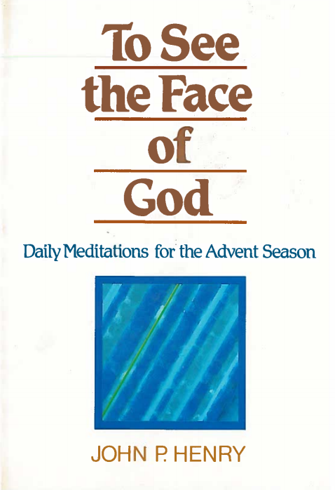 To See the Face of God