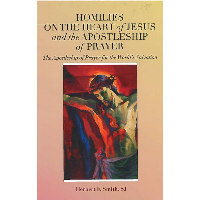 Homilies on the Heart of Jesus and Apostles