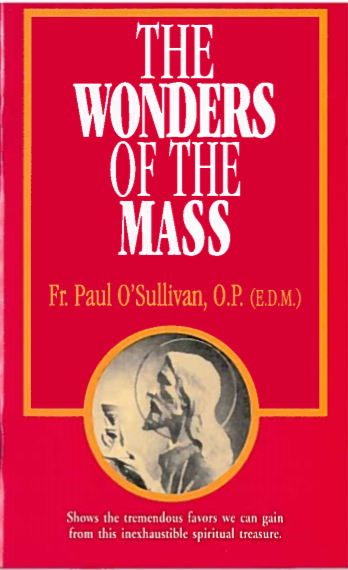 Wonders of the Mass, The