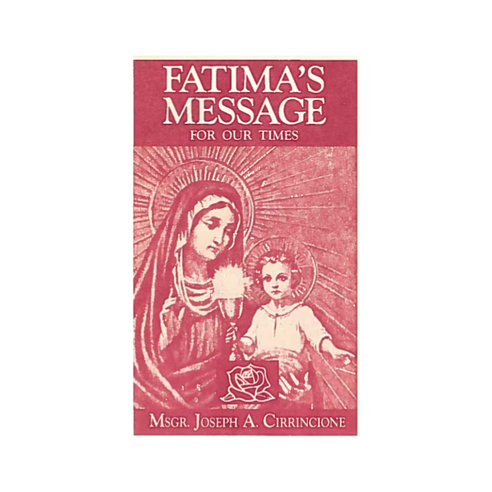 Fatima's Message for our Times