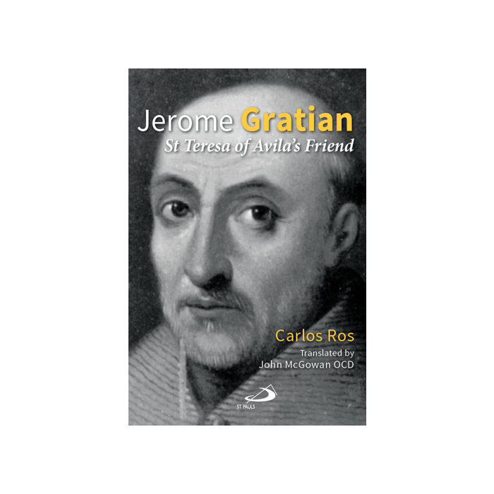 Jerome Gratian, St Theresaof Avila's Friend