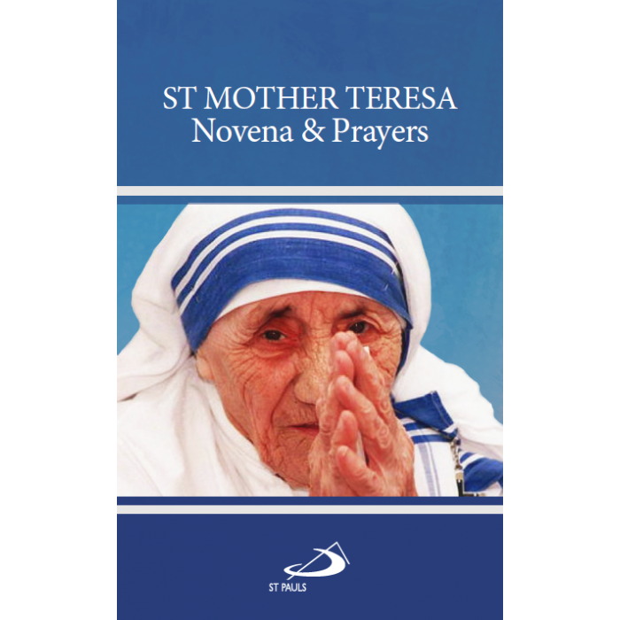 St Mother Teresa Novena & Prayers