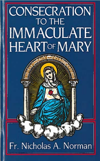Consecration to the Immaculate Heart of Mary