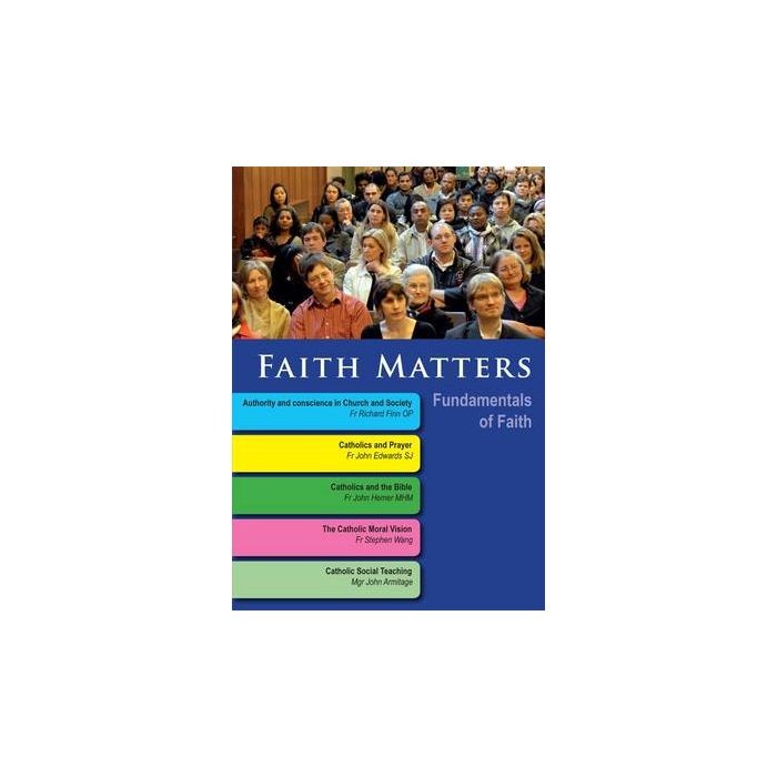 Faith Matters Fundamentals of Faith