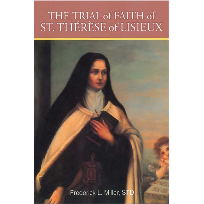 Trial of Faith of St. Therese of Lisieux, The
