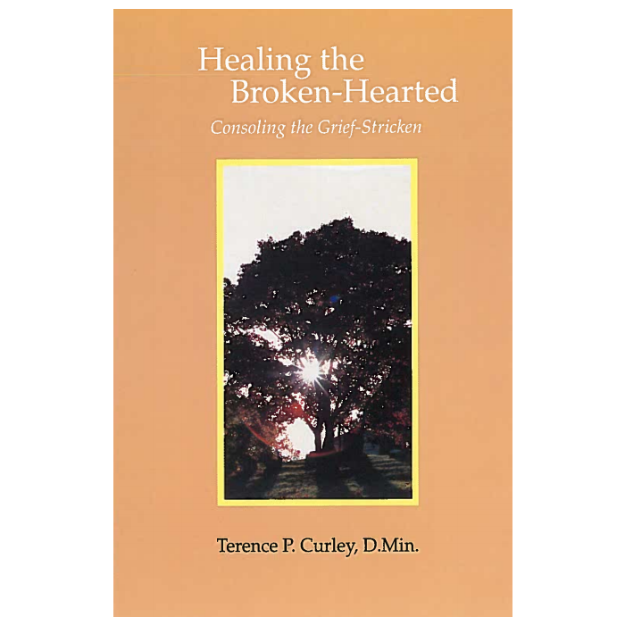 Healing the Broken Hearted