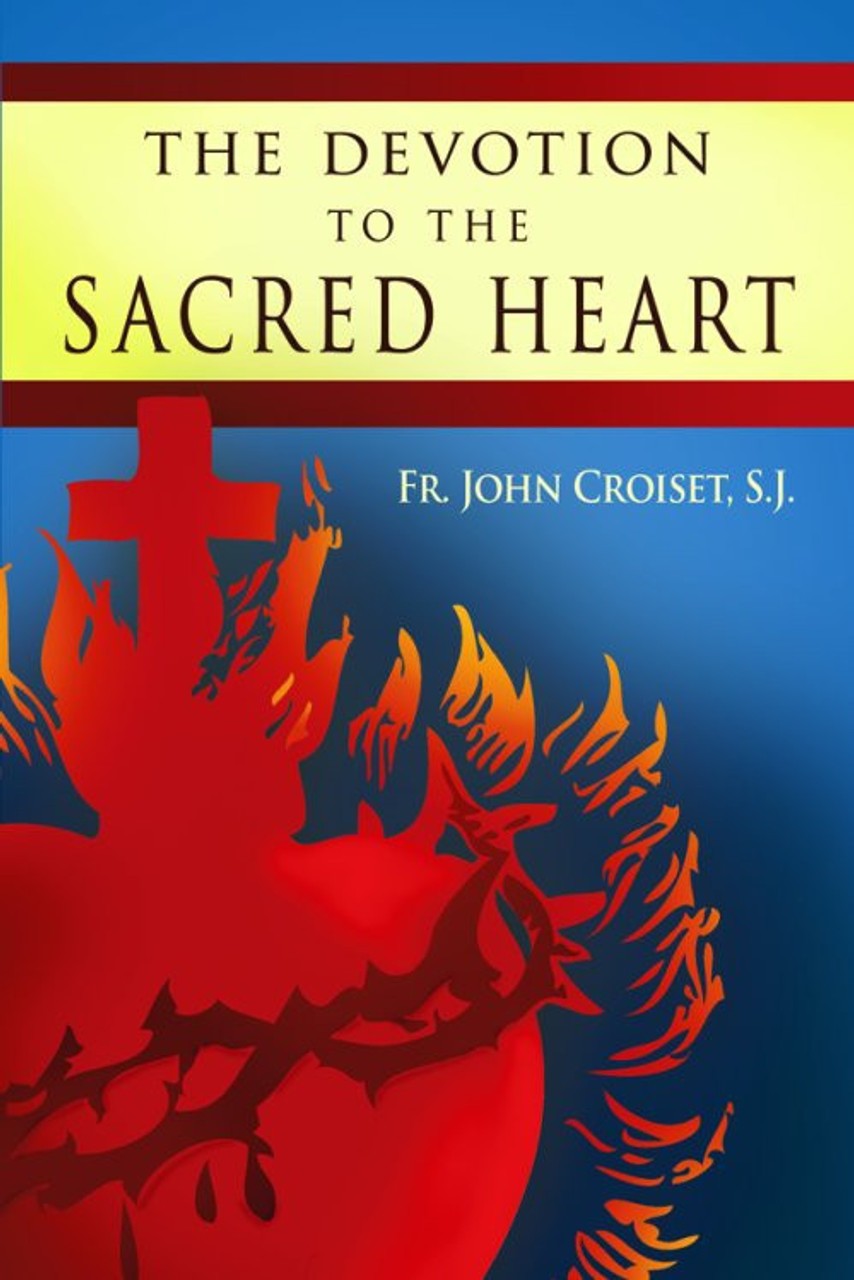 Devotion to the Sacred Heart of Jesus