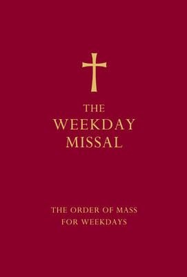 The Weekday Missal (Red Edition) - The Order of Mass for Weekdays