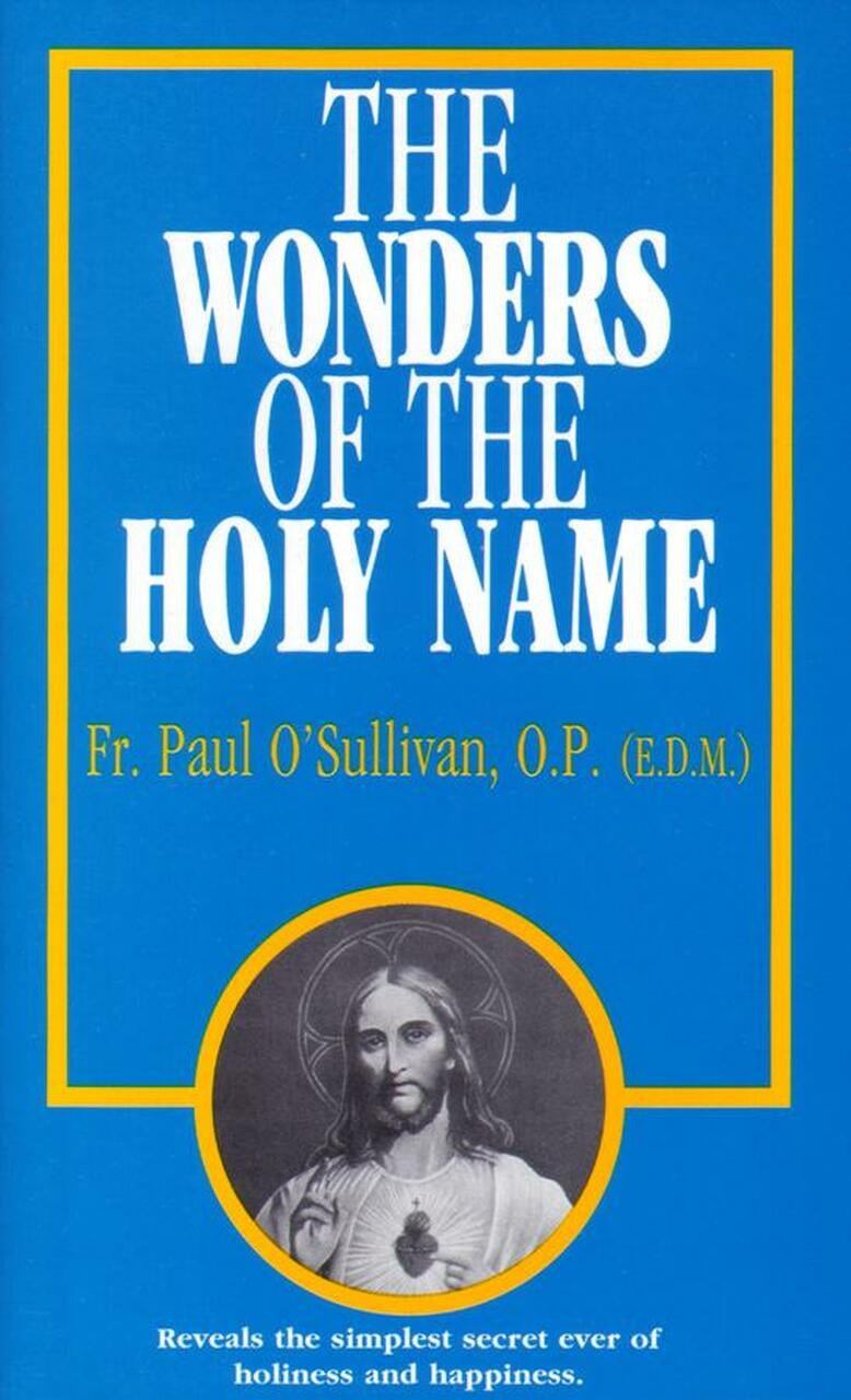 The Wonders of the Holy Name