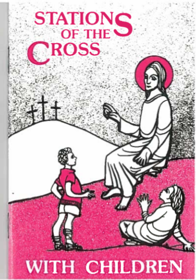 Stations of the Cross with Children