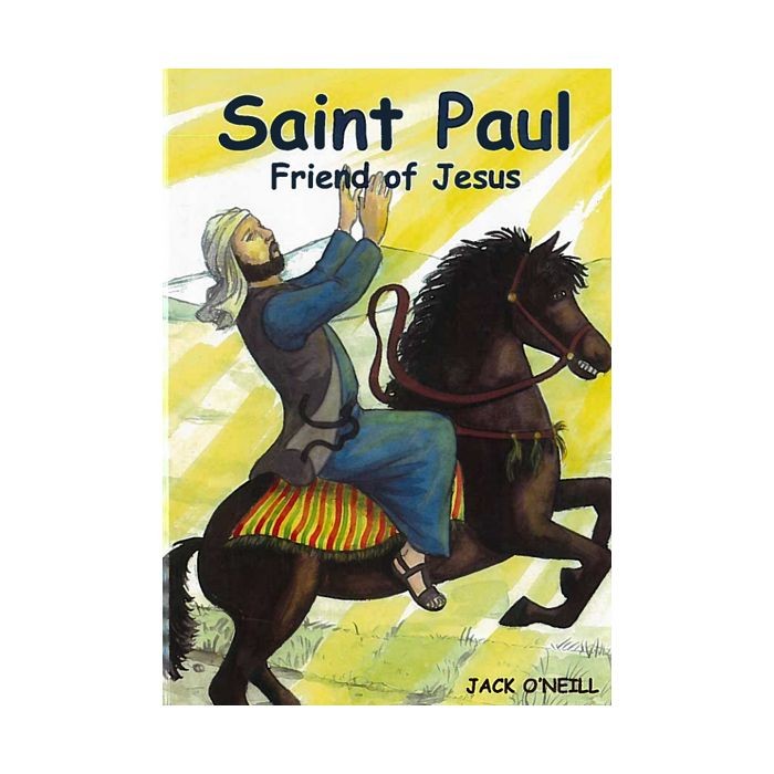Saint Paul friend of Jesus