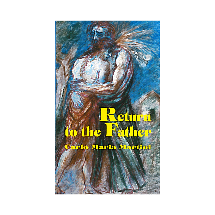 Return to the Father