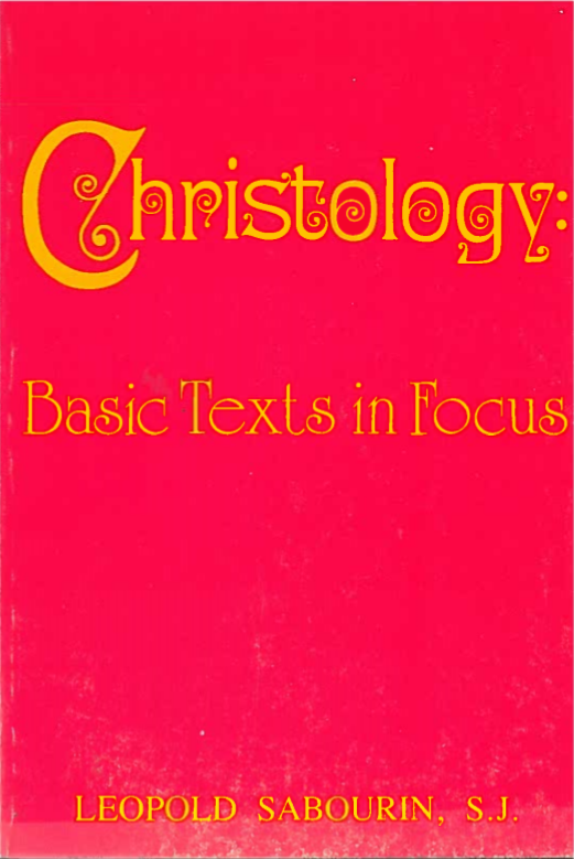 Christology Basic text in the  Focus