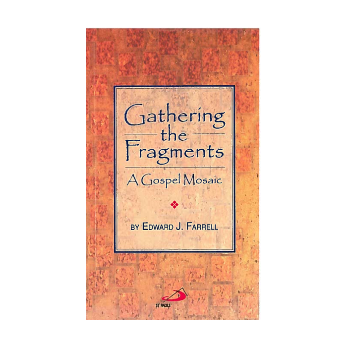 Gathering the Fragments: A Gospel Mosaic