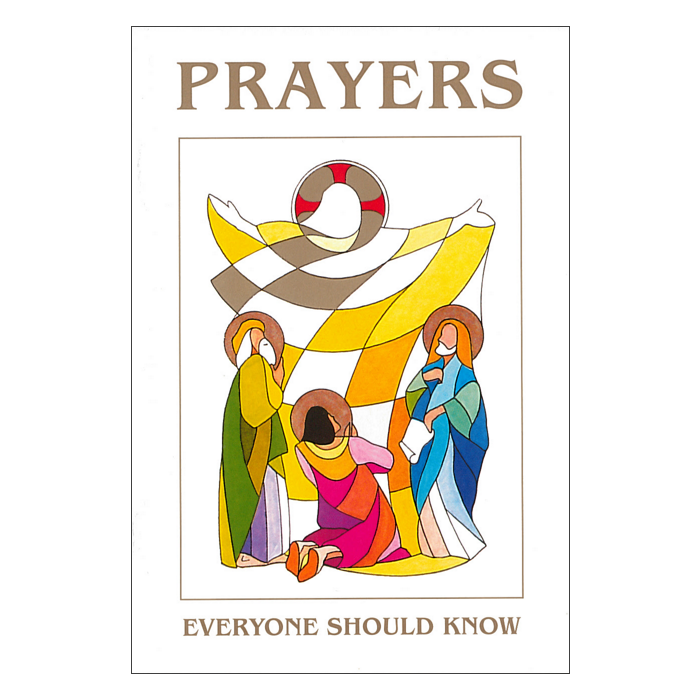 Prayers everyone should know