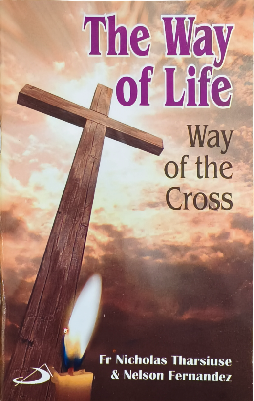 The way of Life, Way of the Cross