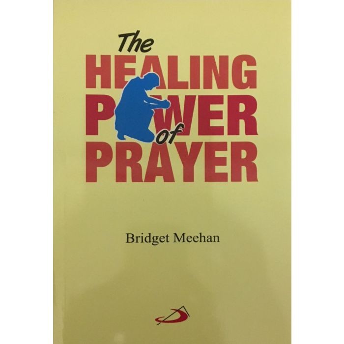 Healing power of Prayer, The