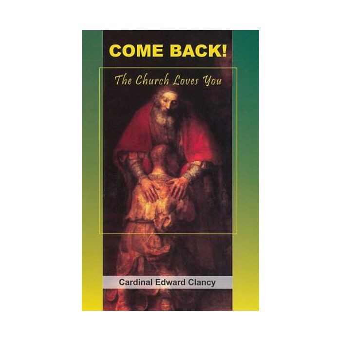 Come Back! Church Loves You