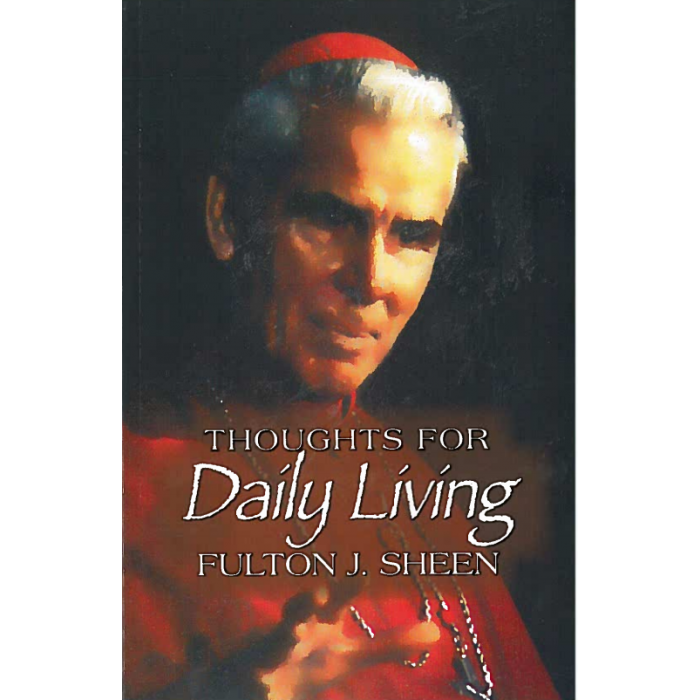 Thoughts for  Daily Living