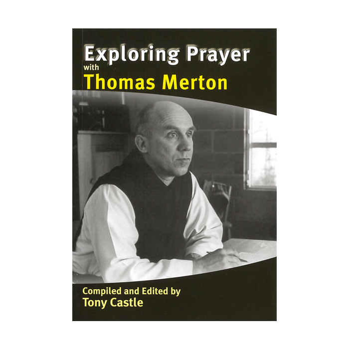 Exploring prayer with Thomas Merton