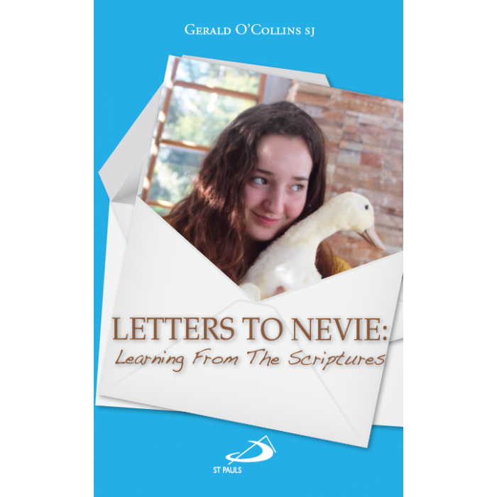 Letters to Nevie: Learning from the Scriptures
