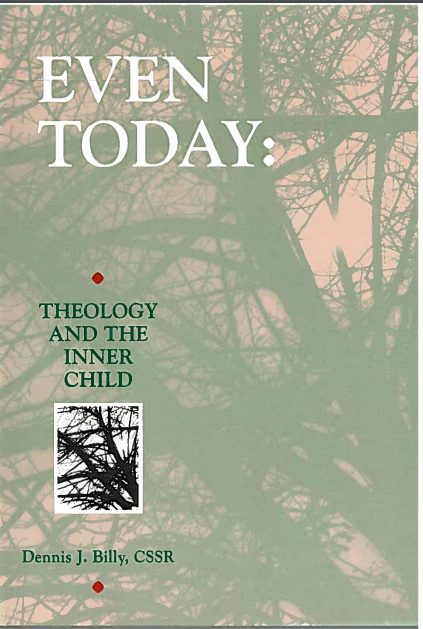 Even Today: Theology and the Inner Child