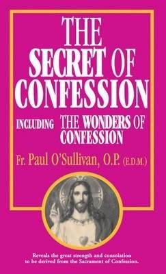 Secret of Confession Including the words of confession, The