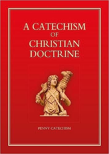 Catechism of Chriastian Doctrine